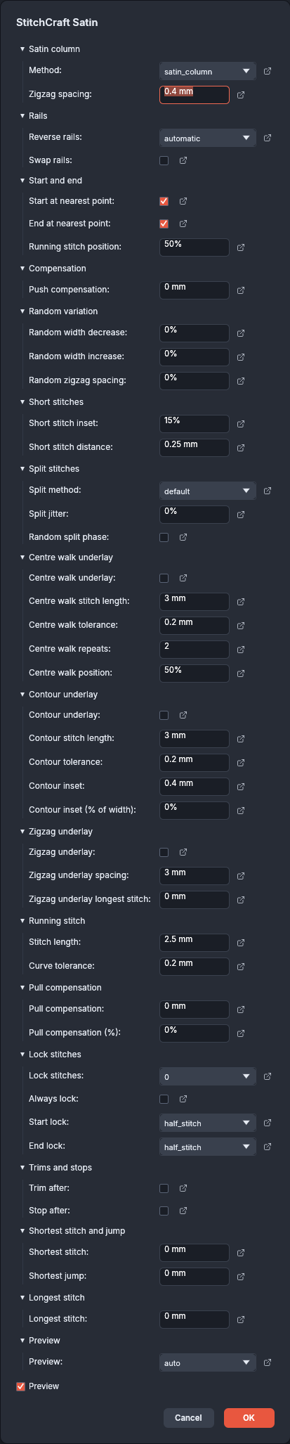 The StitchCraft Satin dialog in VectorCraft, its settings in sections, from Satin column, with Method and Zigzag spacing, through the 3 underlays to Longest stitch and Preview. Each row has a label, a field with its unit, and a button that opens the setting’s help page. Under them are the Preview checkbox, checked, and the Cancel and OK buttons.